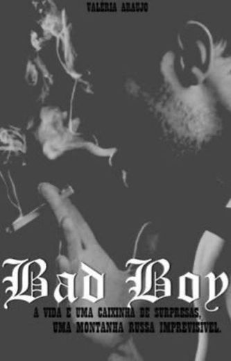 Bad boy 