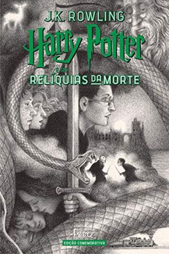 Harry Potter e as Reliquias da Morte - Edicao Comemorativa dos 20