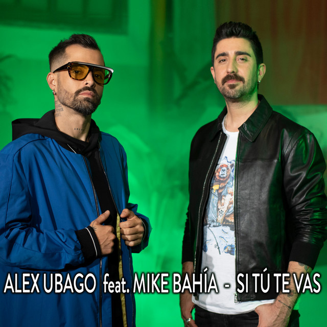 Music Si tú te vas (feat. Mike Bahía)