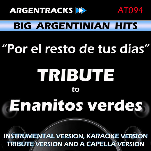 Music Por el Resto de Tus Dias (In The Style Of Enanitos Verdes) [Karaoke Version]