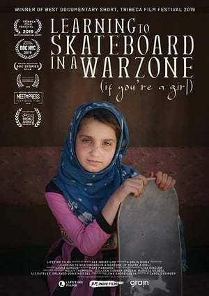 Movie Learning to Skateboard in a Warzone (If You're a Girl)