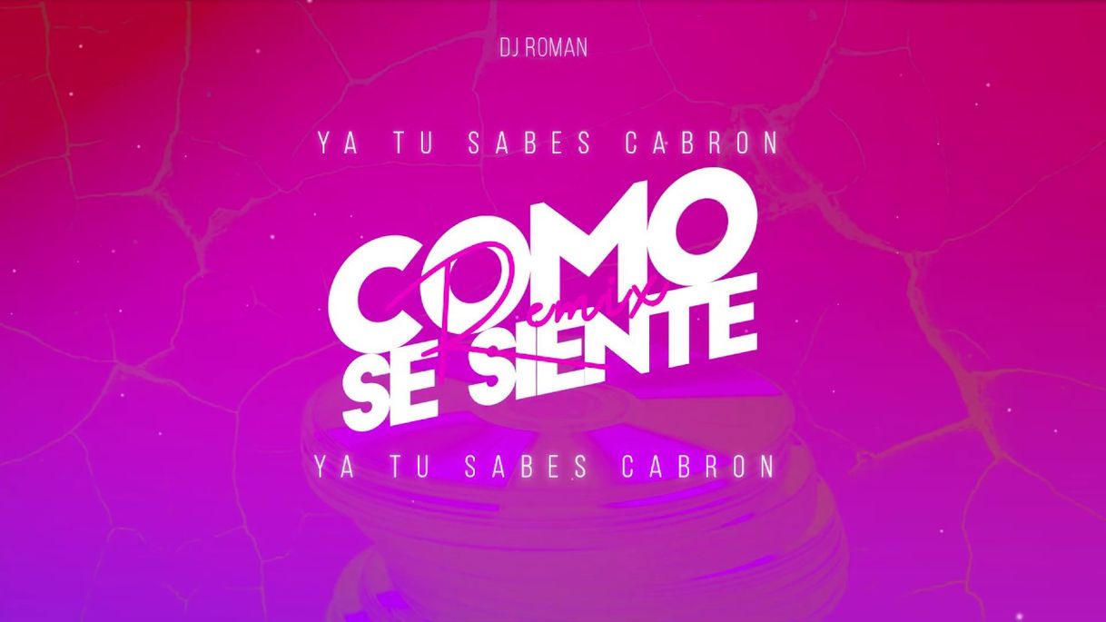 Canción CÓMO SE SIENTE - Remix