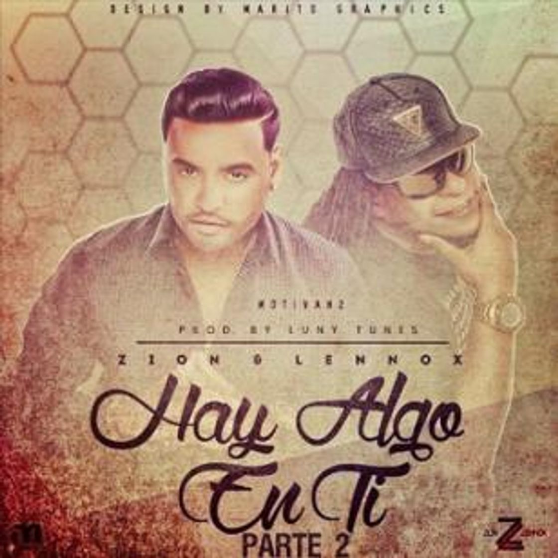 Music Hay algo en ti "zion y lennox"