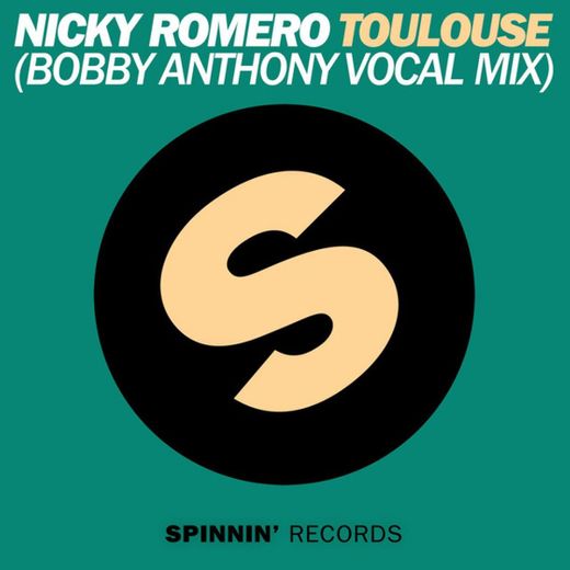 Toulouse - Bobby Anthony Vocal Mix