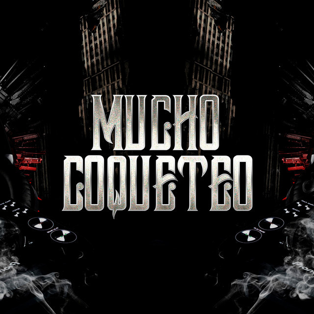 Music Mucho Coqueteo