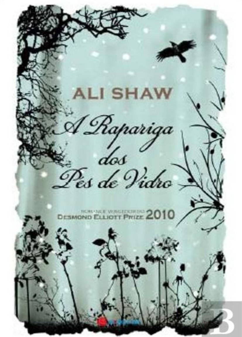 Libro A Rapariga dos Pés de Vidro- Ali Shaw