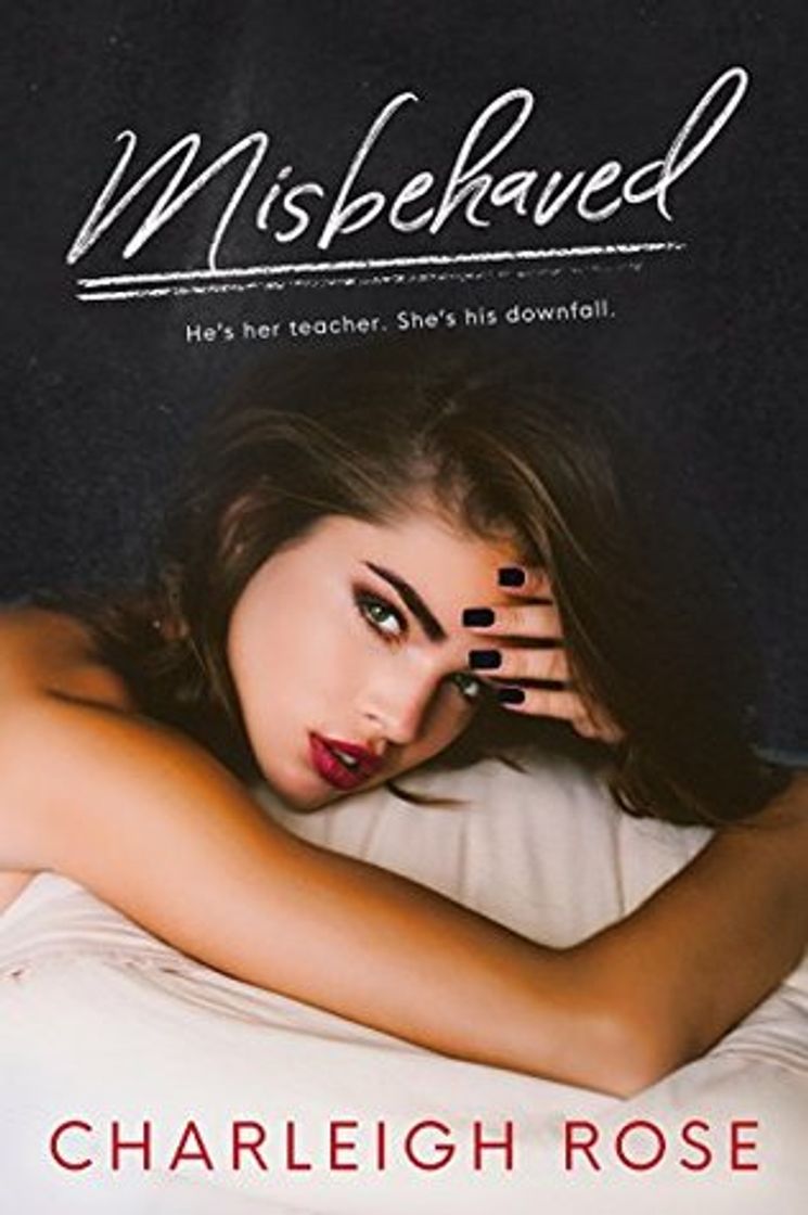 Libro Misbehaved - Charleigh Rose