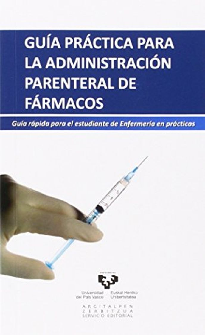 Libro Guía práctica para la administración parenteral de fármacos