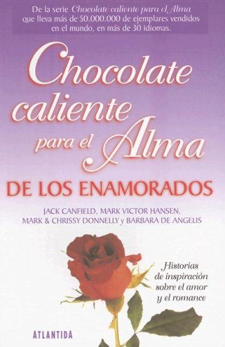 Books Chocolate Caliente Para el Alma de los Enamorados