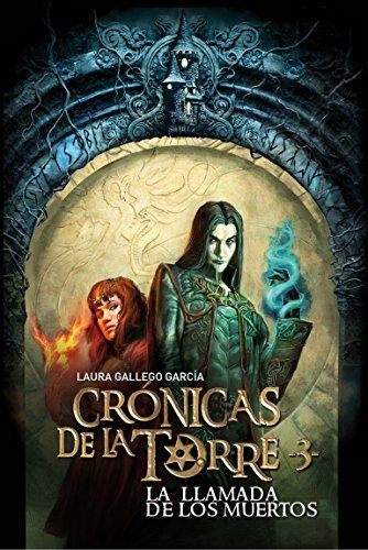 Book Crónicas de la Torre III. La llamada de los muertos