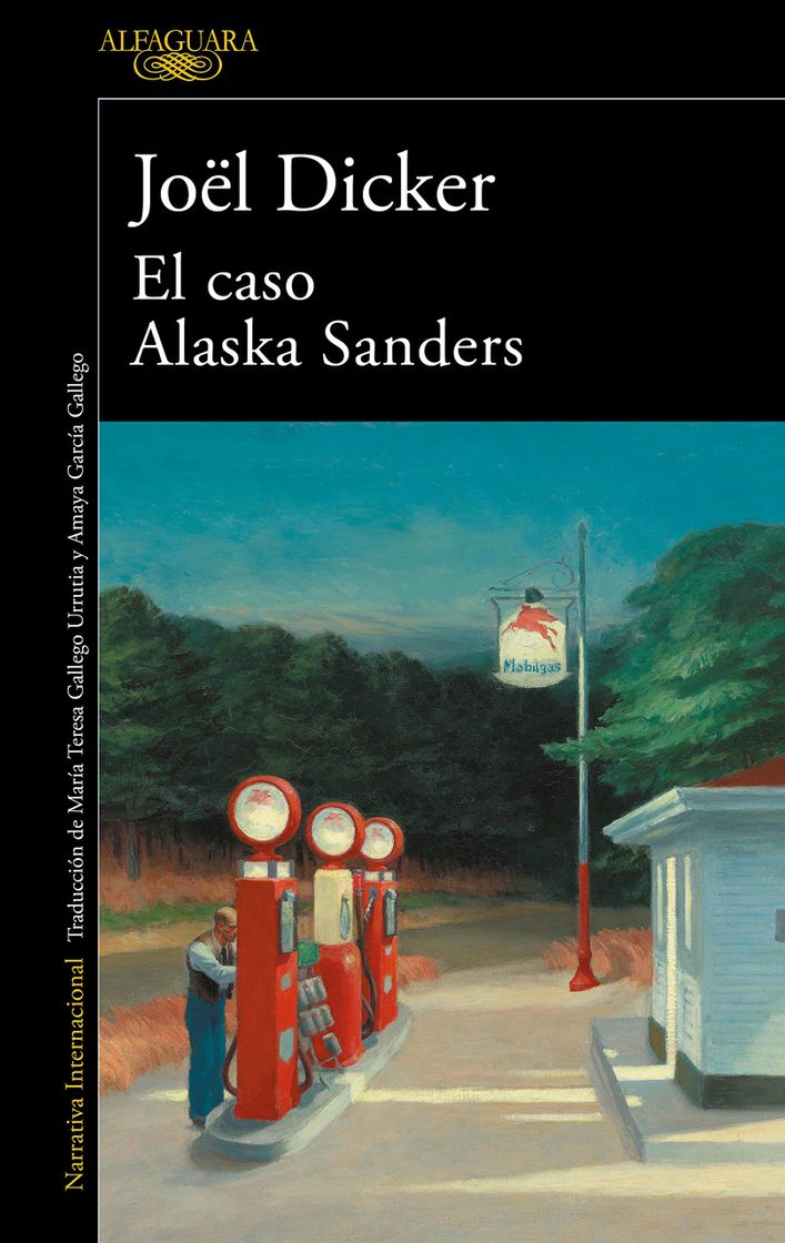 Libro El caso de Alaska Sanders 