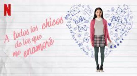 To All the Boys I've Loved Before