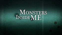 Serie Monsters Inside Me