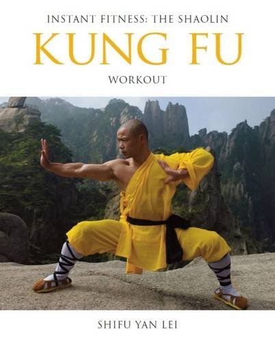 Libro Kung Fu: Instant Fitness: The Shaolin Workout