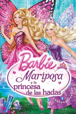 Movie Barbie: Mariposa y la princesa de las hadas