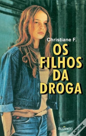 Os Filhos da Droga