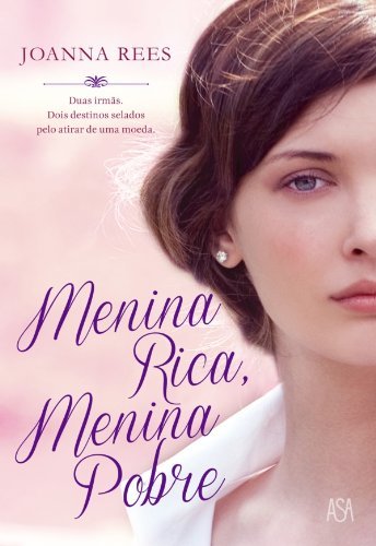 Libro Menina Rica, Menina Pobre