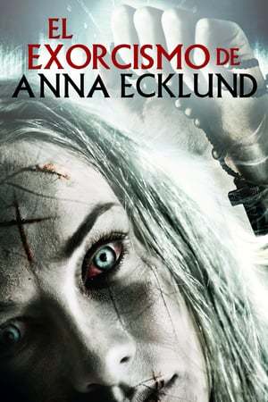 Película El exorcismo de Anna Ecklund