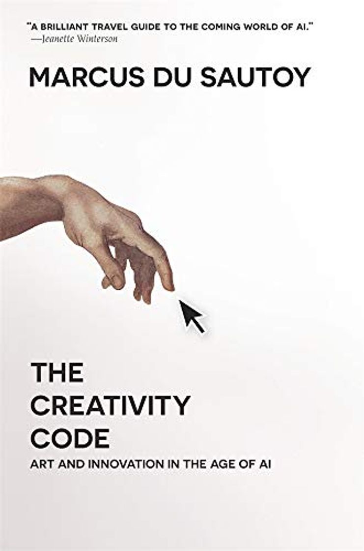 Books Du Sautoy, M: Creativity Code: Art and Innovation in the Age of AI