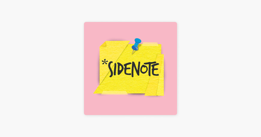 Fashion ‎Sidenote em Apple Podcasts