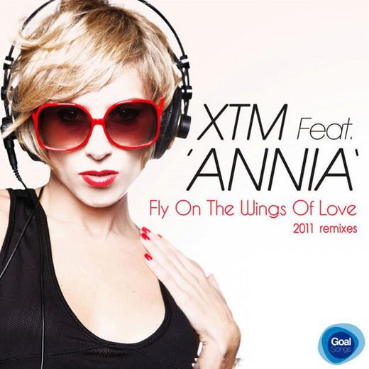 Fly on the Wings of Love - XTM Remix