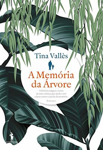 Libro A Memória da Árvore