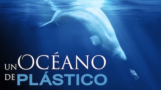 Movie Un océano de plástico 