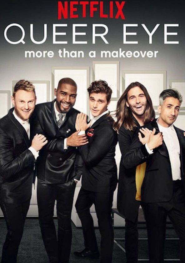 Serie Queer Eye. More than a makeover