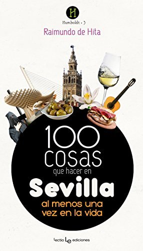 Libro 100 cosas que hacer en Sevilla