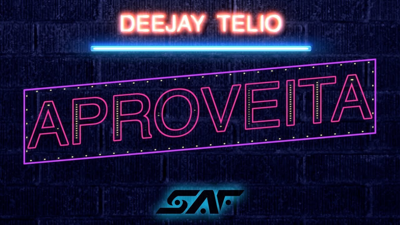 Music Deejay Telio - Aproveita