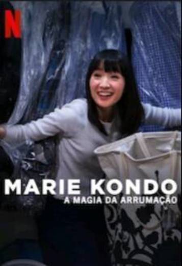 Marie Kondo: A Magia da Arrumação