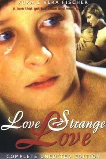 Love, Strange Love