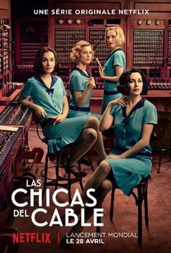 Serie LAS CHICAS DEL CABLE