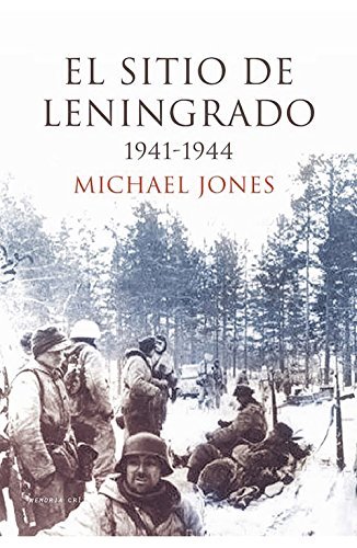 Libro El sitio de Leningrado: 1941-1944