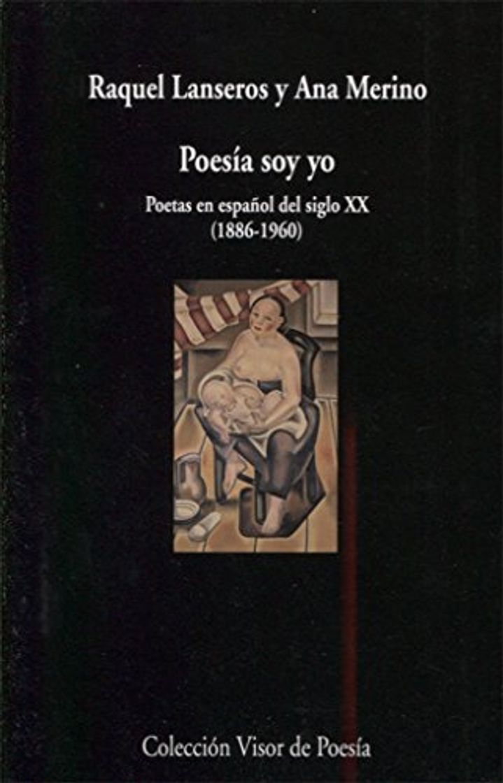 Libro Poesía soy yo: Poetas en español del siglo XX