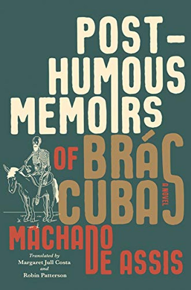 Libro Posthumous Memoirs of Brás Cubas: A Novel