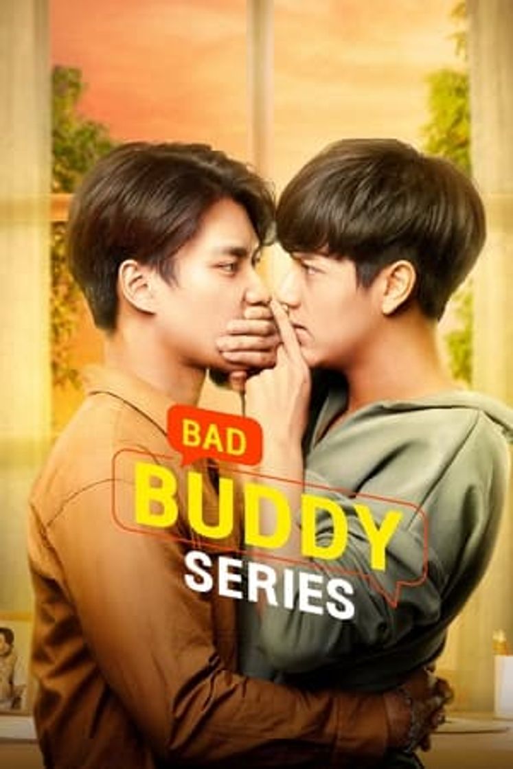 Serie Bad Buddy the series