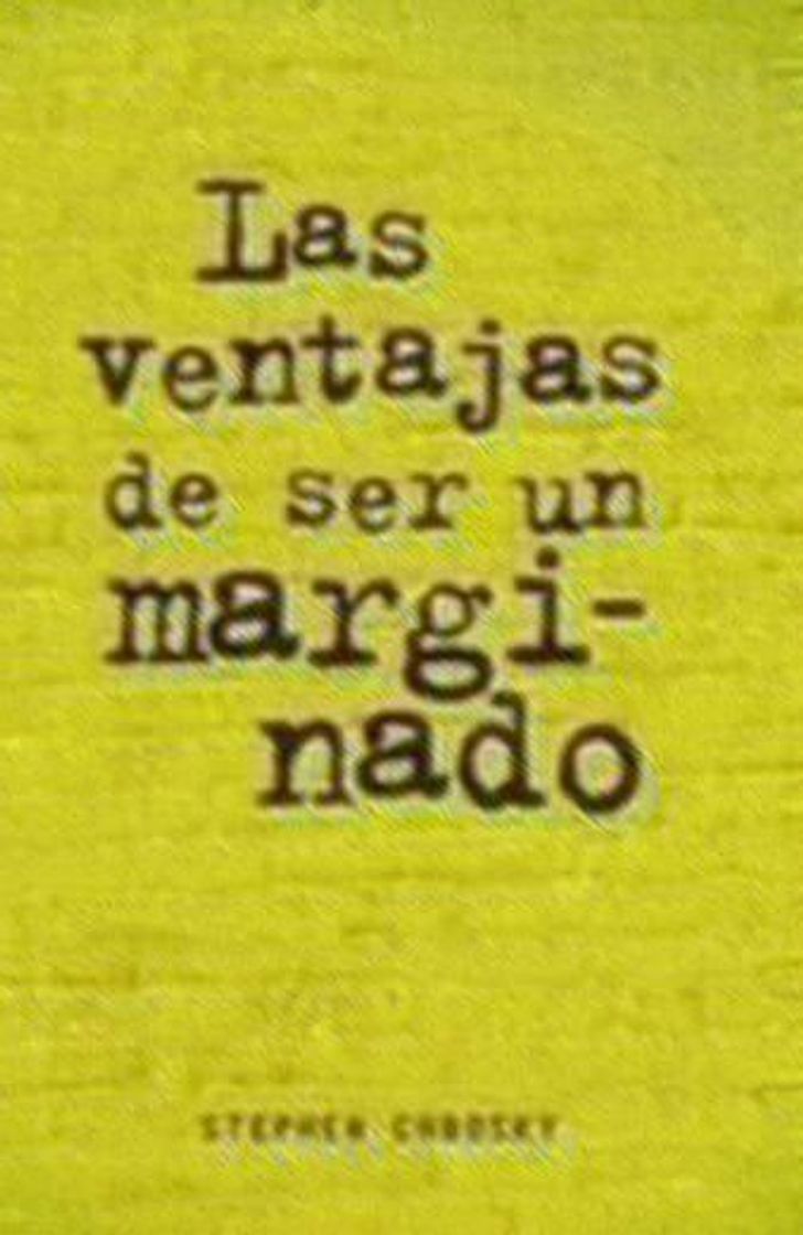 Libro Las ventajas de ser un marginado