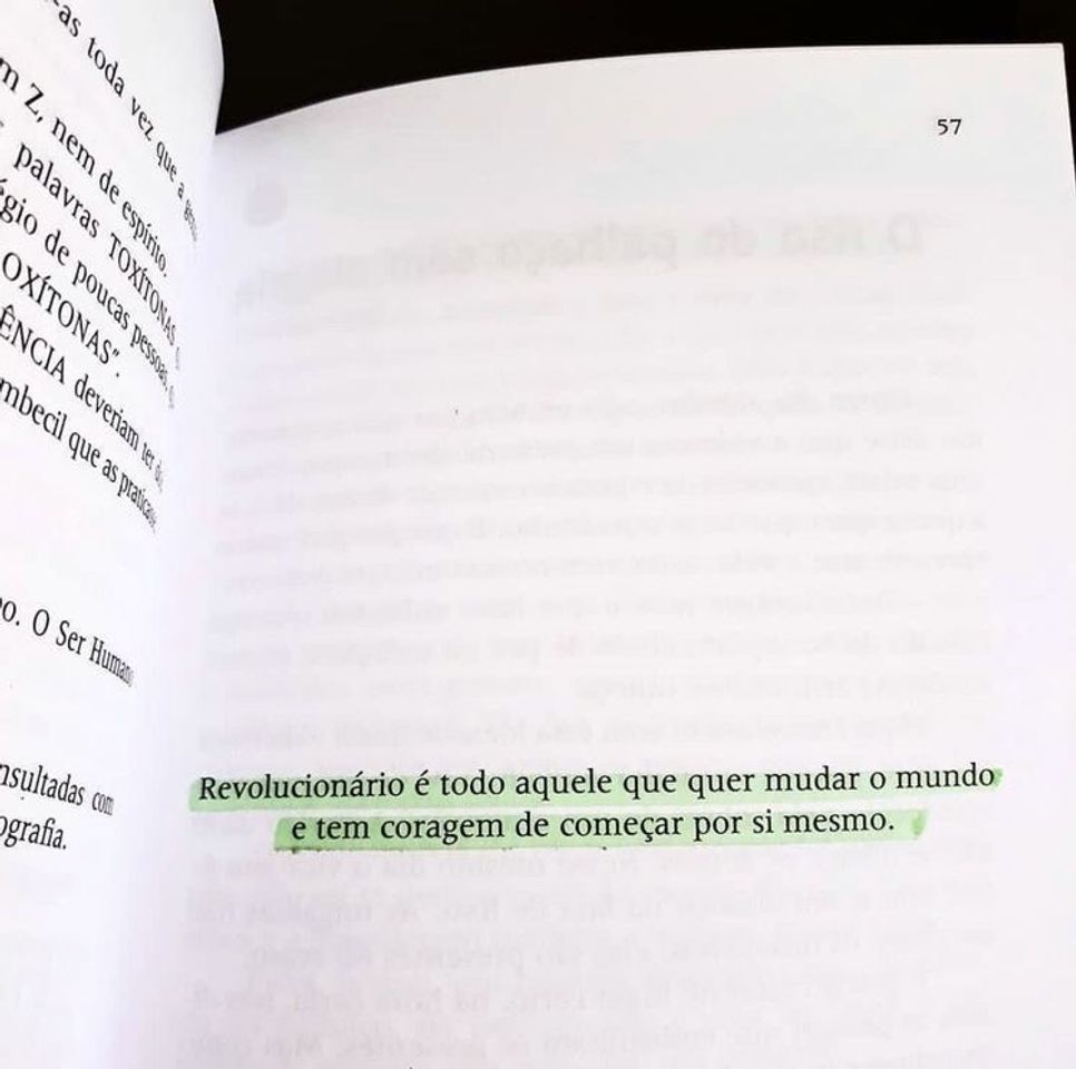 Moda Seja você a mudança que você quer ver no mundo. 🙃