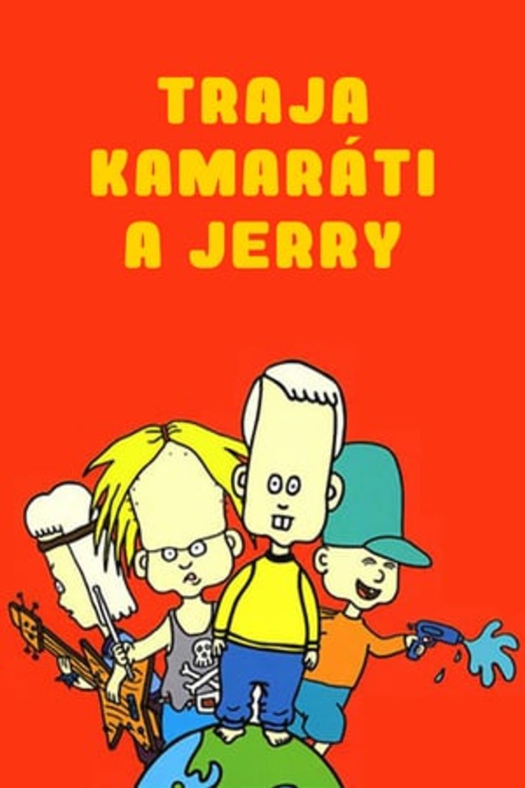 Serie De tre vännerna och Jerry