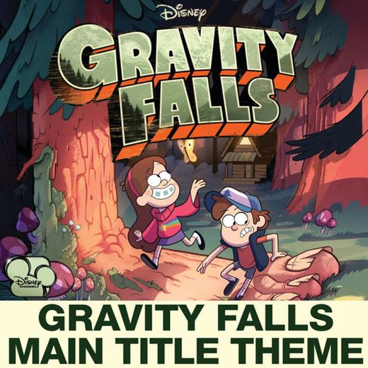 Gravity Falls Main Title Theme (from "Gravity Falls")