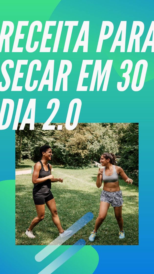 Fashion Receitas para secar em 30 dia 2.0