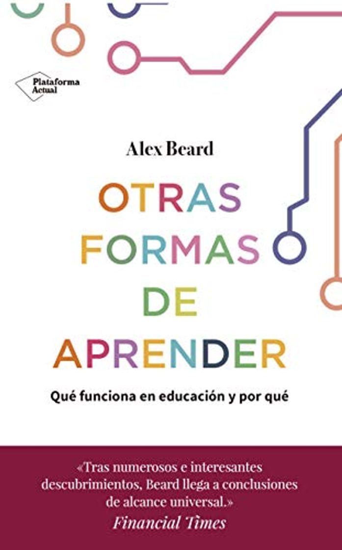 Books otras formas De Aprender: Qué funciona en educación y por qué