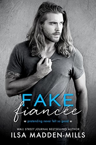 Libro Fake Fiancée by Ilsa Madden-Mills