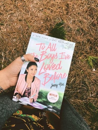 To All The Boys I’ve Loved Before 