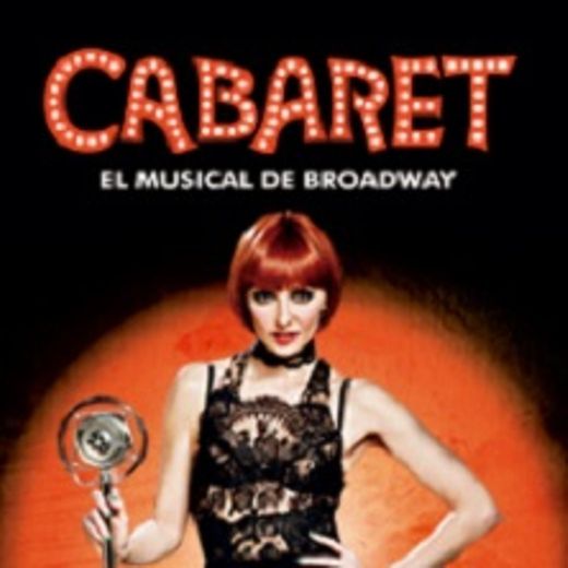 Cabaret, El Musical de Broadway 