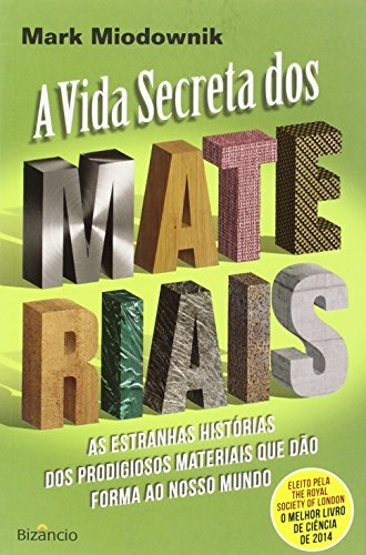 Book A Vida Secreta Dos Materiais