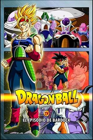 Película Dragon Ball Z: Episodio de Bardock