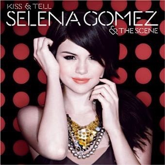 Canción Kiss and Tell - Selena Gomez and The Scene 