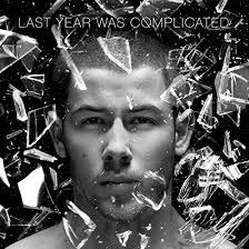 Music Last year was complicated - Nick Jonas 